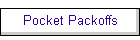 Pocket Packoffs